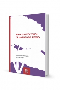 ÁRBOLES AUTÓCTONOS DE SANTIAGO DEL ESTERO