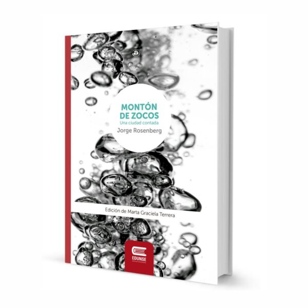 MONTÓN DE ZOCOS. Una ciudad contada